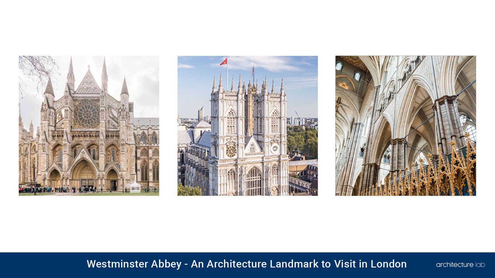 Westminster abbey: an architecture landmark to visit in london